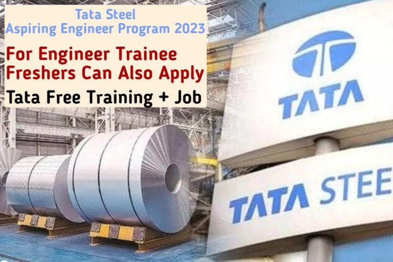 Tata Steel Aspiring Engineers Program 2023